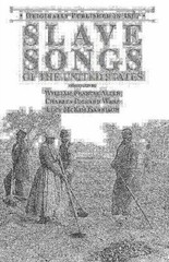 Slave Songs of the United States, USA, Applewood Books, Paperback