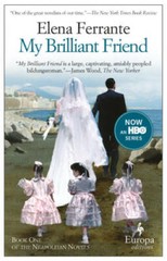 My Brilliant Friend: Neapolitan Novels, Book One – Paperback – VERY GOOD