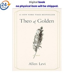 Theo of Golden: A Novel 2025 Allen Levi