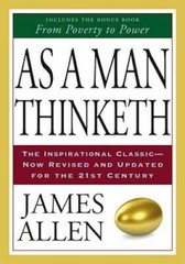 As a Man Thinketh – Paperback By Allen, James – GOOD