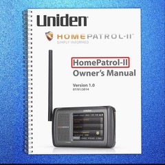 UNIDEN HOME PATROL II 2 User Manual Operation Guide BINDING FULL COLOR PRINT