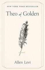 Theo of Golden : A Novel by Allen Levi (2025, Trade Paperback)