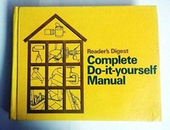 Reader’s Digest Complete Do It Yourself Manual – Hardcover – GOOD