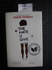Hate U Give: by Angie Thomas (2017, SIGNED 1st ED 22nd P Hdcov)