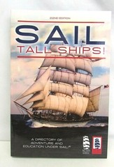 Sail Tall Ships 22nd Ed Directory of Adventure + Education Under Sail Book NEW